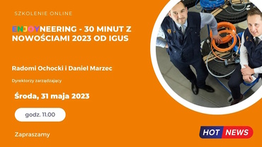 ENJOYNEERING – uwolnij swoją inżynierską moc dzięki zabawie, czyli co nowego w igus!